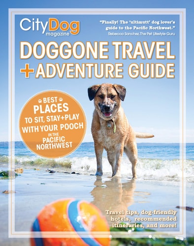 Doggone Travel + Adventure Guide