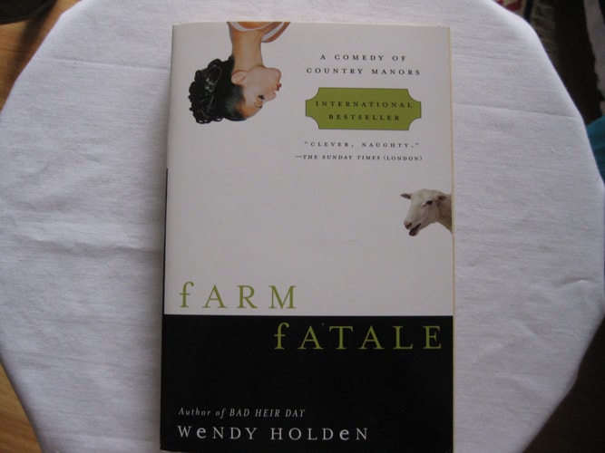 Farm Fatale: A Comedy of Country Manors
