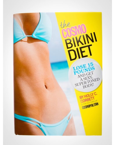 The Cosmo Bikini Diet: Lose 15 Pounds & Get a Sexy, Super-Toned Body!