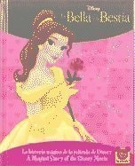 La Bella y La Bestia/ Beauty and the Beast (Spanish and English Edition)