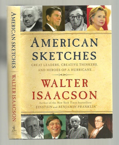 American Sketches: Great Leaders, Creative Thinkers, and Heroes of a Hurricane