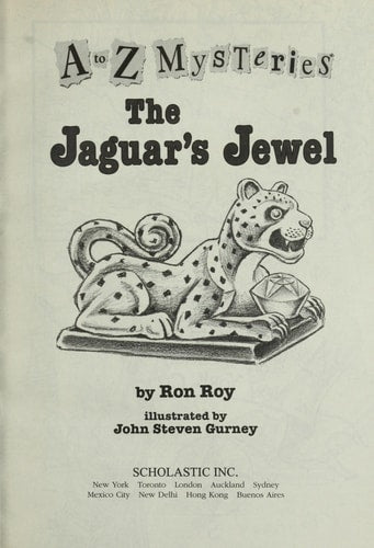 The Jaguar's Jewel (A to Z Mysteries)