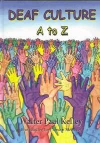 Deaf Culture: A to Z