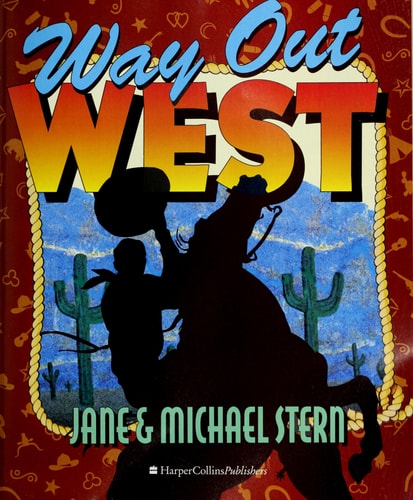 Way Out West