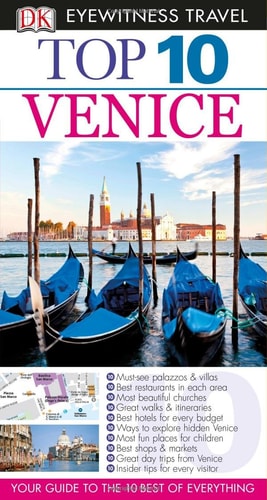 Dk Eyewitness Top 10 Venice (Dk Eyewitness Top 10 Travel Guides)