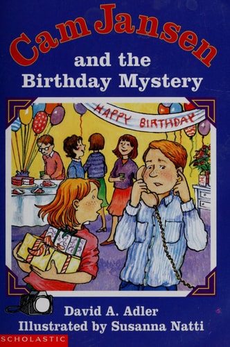 Cam Jansen & the Birthday Mystery