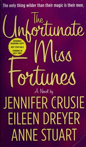 The Unfortunate Miss Fortunes: A Novel