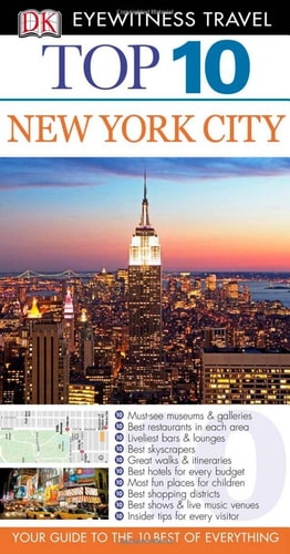 Top 10 New York City (Eyewitness Top 10 Travel Guide)
