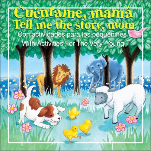 Cuentame, Mamá Bilingüe/Tell Me The Story, Mom