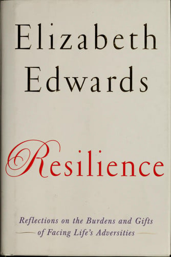 Resilience: Reflections on the Burdens and Gifts of Facing Life's Adversities