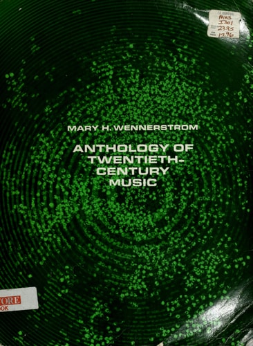 Anthology of Twentieth Century Music