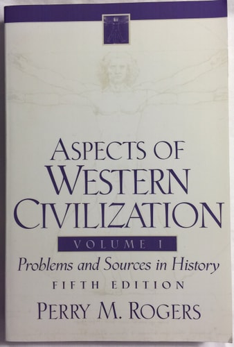 Aspects of Western Civilization: Problems and Sources in History