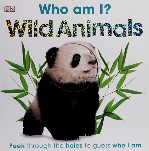 Who Am I? Wild Animals
