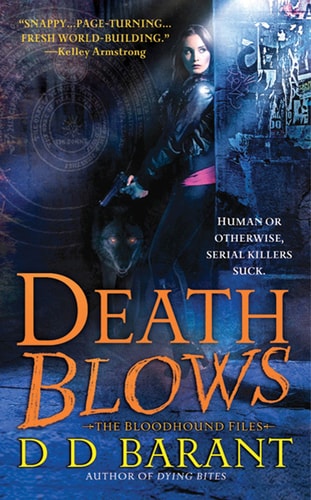 Death Blows (The Bloodhound Files, Book 2)