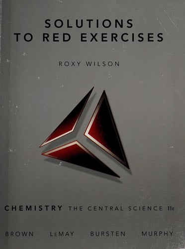 Solutions to Red Exercises, Chemistry the Central Science