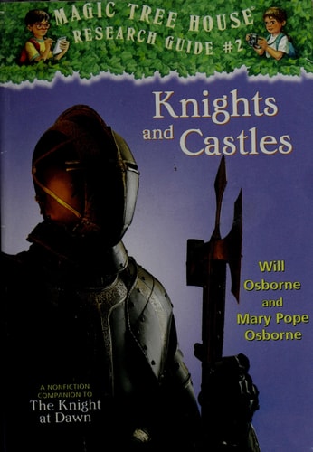 Knight's and Castles (Magic Tree House, #2)