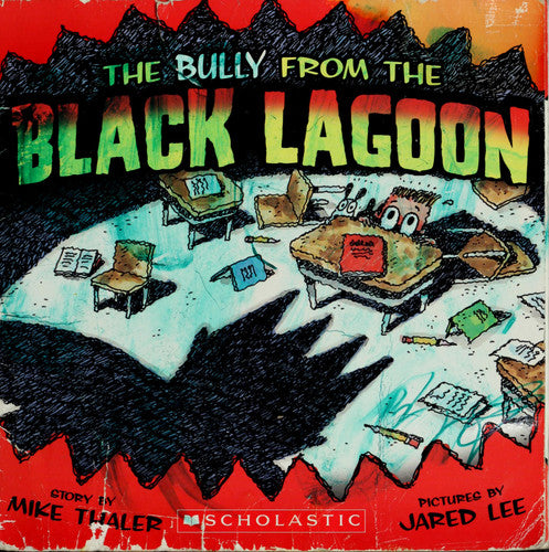 The Bully from the Black Lagoon