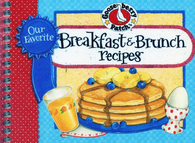 Our Favorite Breakfast & Brunch Recipes Cookbook (Our Favorite Recipes Collection)