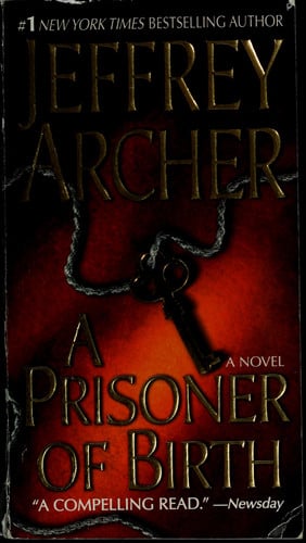 A Prisoner of Birth: A Novel