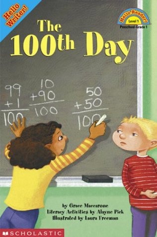 The 100th Day (Hello Reader! Level 1)