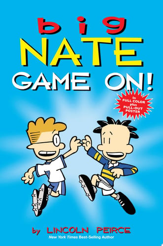 Big Nate: Game On! (Volume 6)