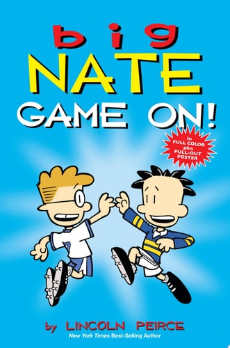 Big Nate: Game On! (Volume 6)