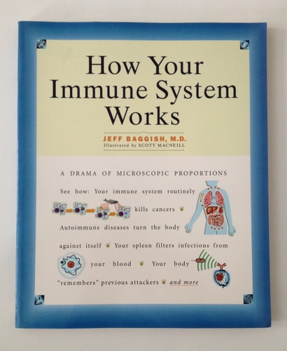 How Your Immune System Works (How It Works Series)