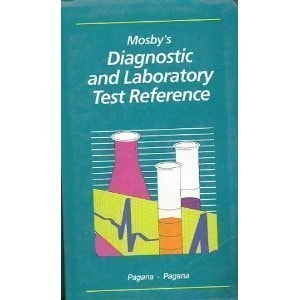 Mosby's Diagnostic and Laboratory Test Reference