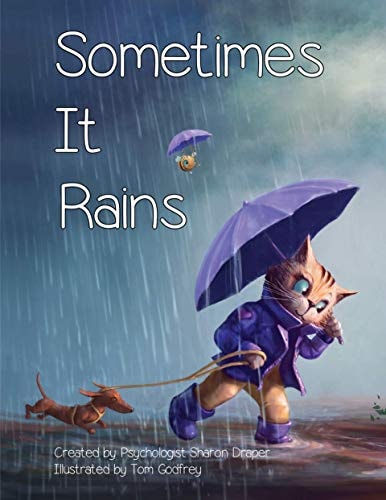 Sometimes It Rains