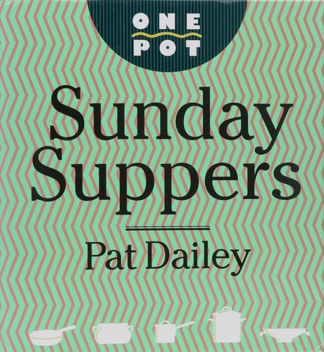One-Pot Sunday Suppers
