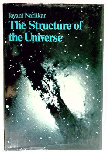 The structure of the universe