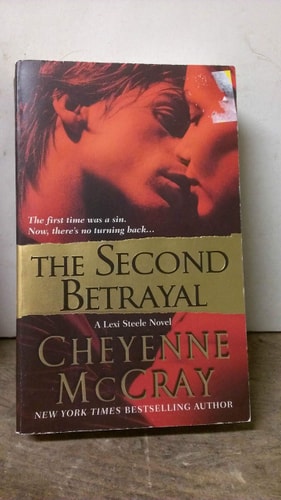 The Second Betrayal: A Lexi Steele Novel