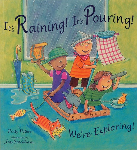 It's Raining! It's Pouring! We're Exploring! (Child's Play Library)