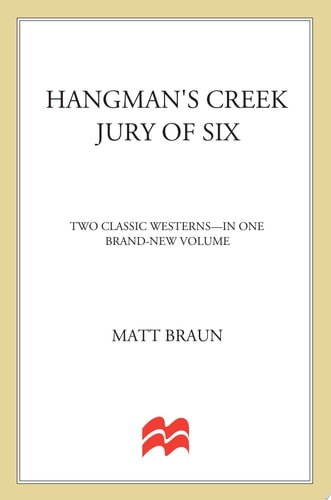 Hangman's Creek / Jury of Six: Western Double (Luke Starbuck Novels)