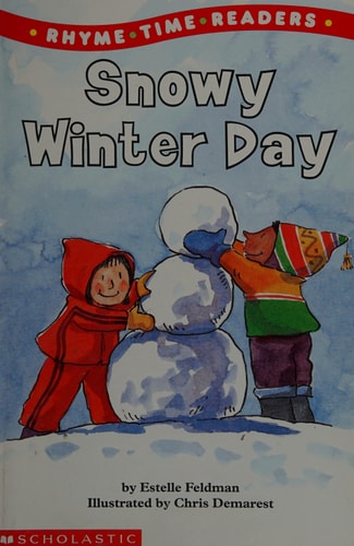 Snowy Winter Day (Rhyme Time Readers)