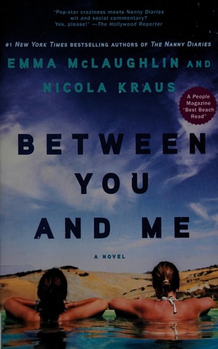 Between You and Me: A Novel