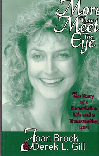 More Than Meets the Eye: The Story of a Remarkable Life and a Transcending Love