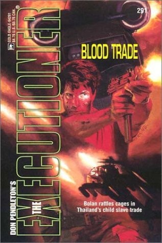 Blood Trade (The Executioner #291)