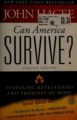 Can America Survive? Updated Edition: Startling Revelations and Promises of Hope