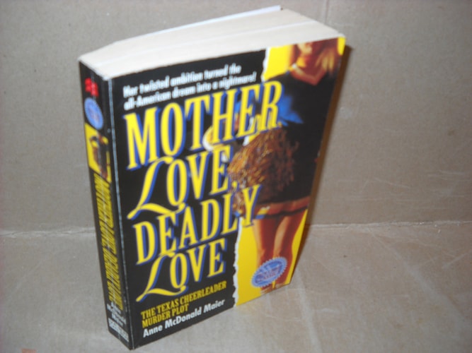 Mother Love, Deadly Love