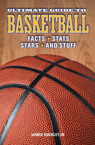 Ultimate Guide to Basketball