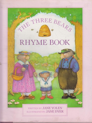 The Three Bears Rhyme Book