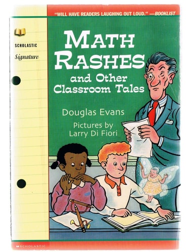 Math Rashes and Other Classroom Tales
