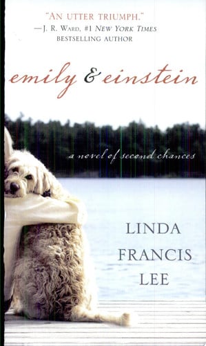 Emily & Einstein: A Novel of Second Chances