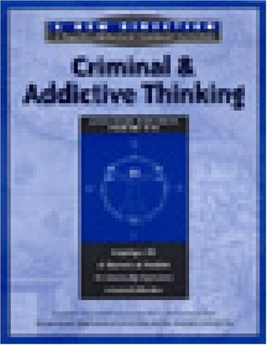 Criminal and Addictive Thinking Long Term Workbook, Parts 4-6 (New Direction - A Cognitive Behavioral Treatment Curriculum) (Pt. 4-6) by Hazelden (2001) Paperback
