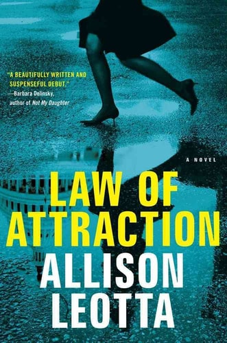 Law of Attraction: A Novel (1) (Anna Curtis Series)