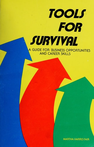 Tools for Survival