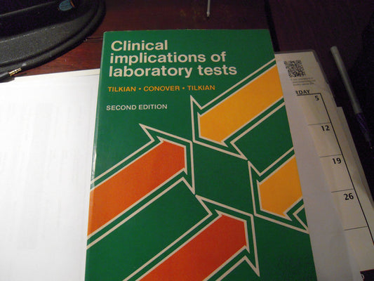 Clinical implications of laboratory tests