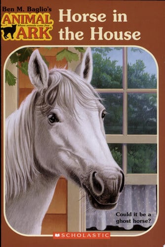 Horse in the House (Animal Ark Series #26)