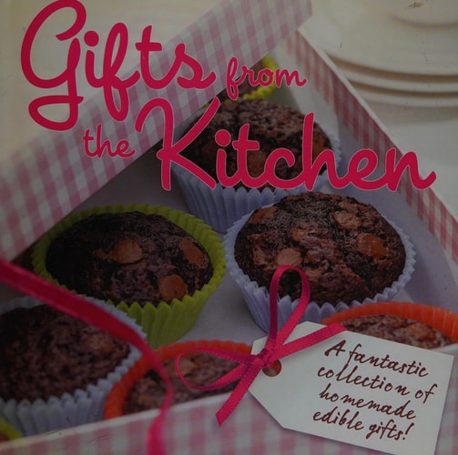 Gifts from the Kitchen (Love Food)